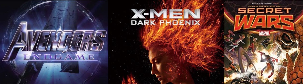 Avengers Endgame plus Dark Phoenix equals Secret Wars